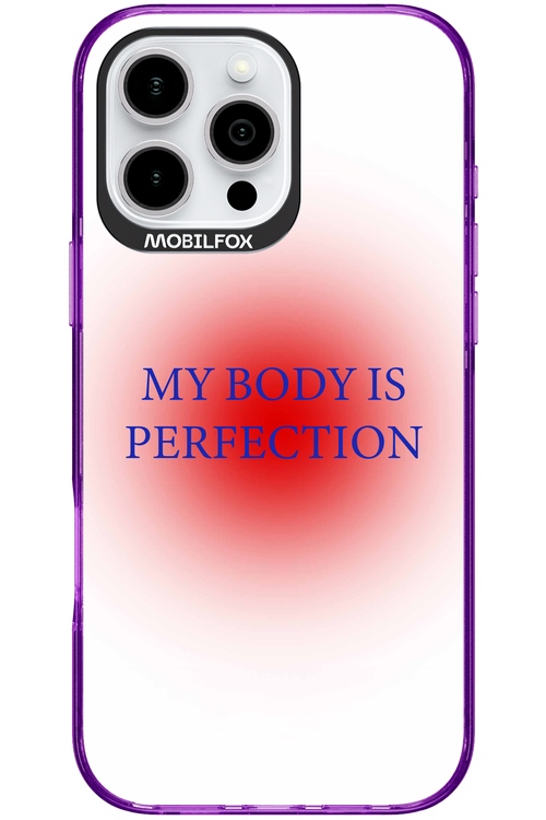 My body is perfection - Apple iPhone 16 Pro Max
