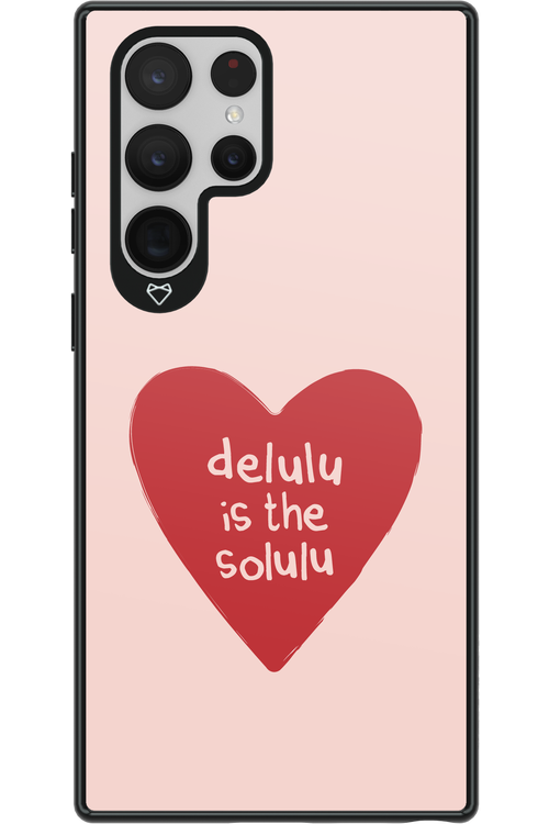 Delulu Love - Samsung Galaxy S22 Ultra