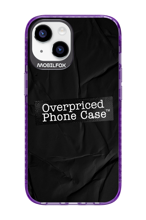 Overpriced Phone Case 2.0 - Apple iPhone 14