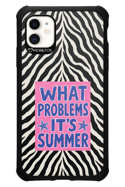 WHAT PROBLEM ITS SUMMER 2.0 - Apple iPhone 11