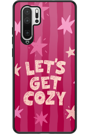 Let's Get Cozy - Huawei P30 Pro