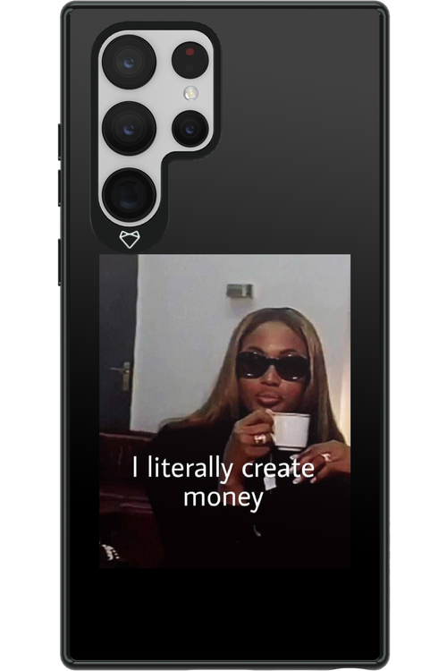 I literally create money - Samsung Galaxy S22 Ultra
