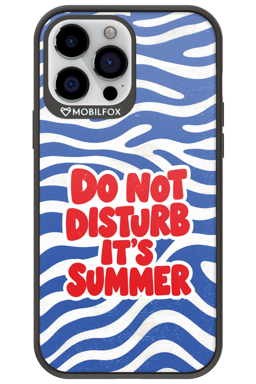 DO NOT DISTURB ITS SUMMER 2.0 - Apple iPhone 13 Pro Max