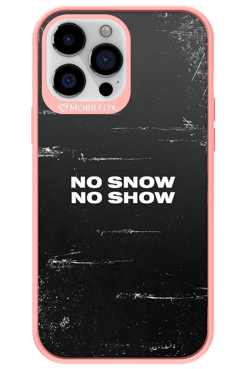No snow, no show - Apple iPhone 13 Pro Max