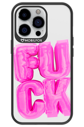 F*ck Transparent - Apple iPhone 13 Pro