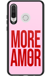 More Amor - Huawei P30 Lite