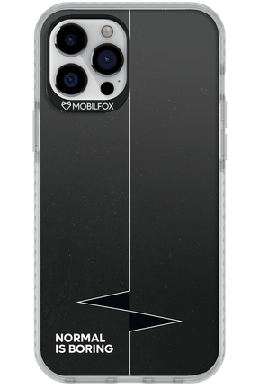 Normal Is Boring - Apple iPhone 12 Pro Max