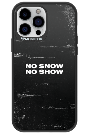 No snow, no show - Apple iPhone 13 Pro Max