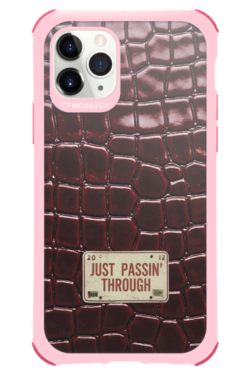Just passin through 2.0 - Apple iPhone 11 Pro