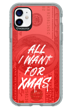 ALL I WANT FOR XMAS - Apple iPhone 11