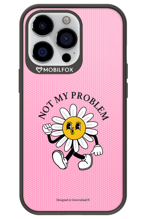 Not My Problem - Apple iPhone 13 Pro