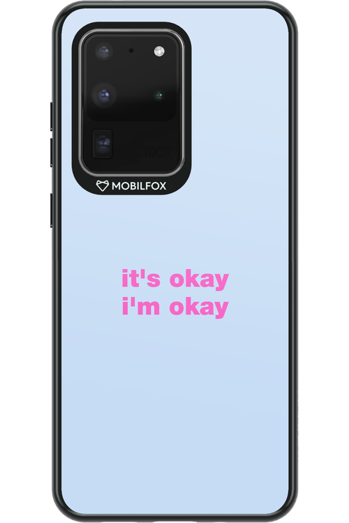It_s Okay - Samsung Galaxy S20 Ultra 5G