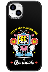 stop watching me 2.0 - Apple iPhone 15 Plus