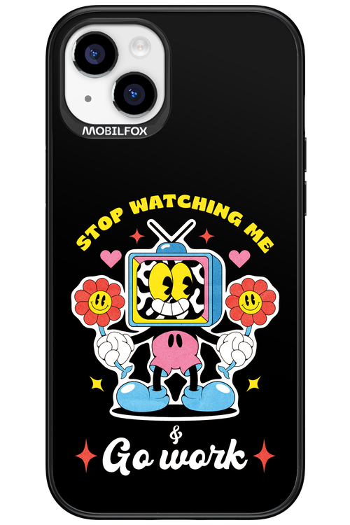stop watching me 2.0 - Apple iPhone 15 Plus
