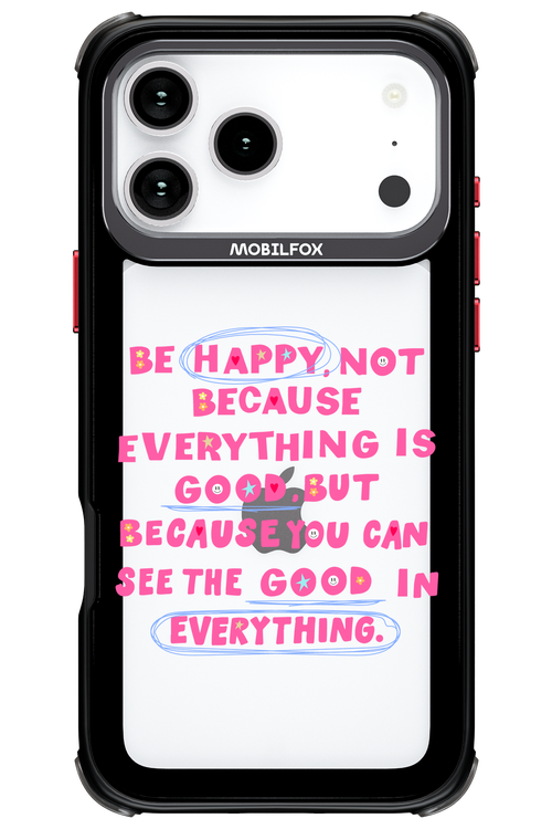 Be Happy 2.0 - Apple iPhone 17 Pro Max