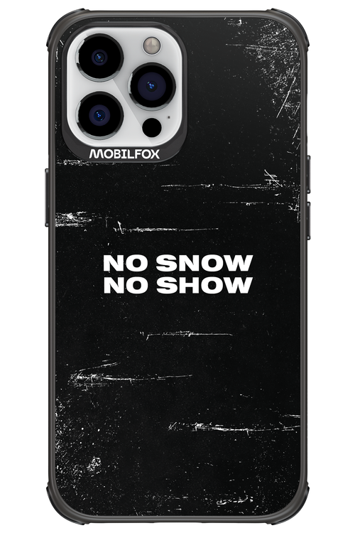 No snow, no show - Apple iPhone 13 Pro Max