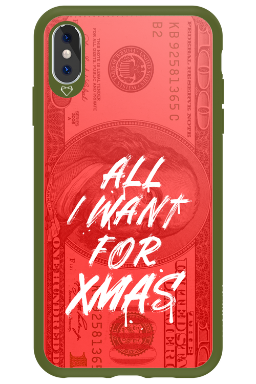 ALL I WANT FOR XMAS - Apple iPhone XS Max
