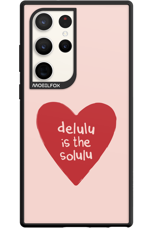 Delulu Love - Samsung Galaxy S23 Ultra